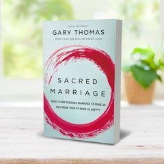 SACRED MARRIAGE REV EDN SC: What If God Designed Marriage to Make Us Holy More Than to Make Us Happy?