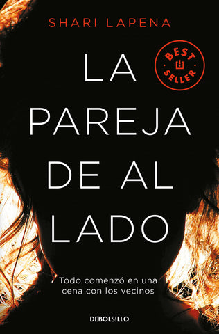 La Pareja de Al Lado / The Couple Next Door (Best Seller | Ficción)