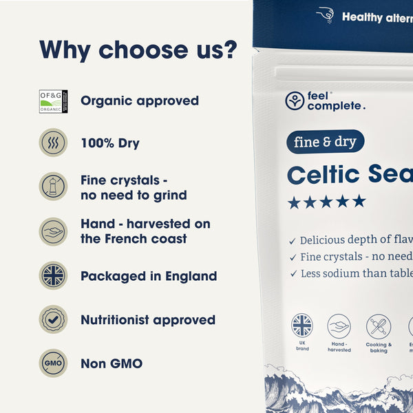 Feel Complete | 800g Fine & Dry Celtic Sea Salt | No Need To Grind | Organic Approved | Essential Minerals & Electrolytes | Natural Alternative To Table Salt | Lab Tested