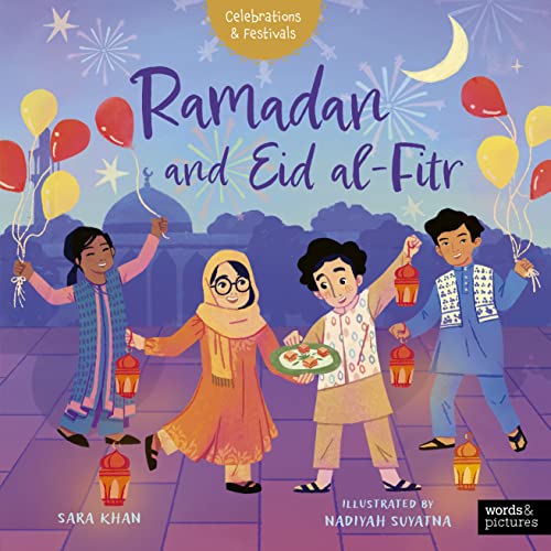 Ramadan and Eid al-Fitr (Celebrations & Festivals)